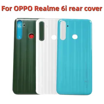 Locuințe noi Pentru OPPO Realme 6i RMX2040 Baterie Capac Spate Ușa din Spate Caz de Reparații Piese cu logo-ul