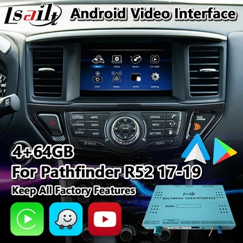 Lsailt Android Auto Multimedia de Navigație Auto Interfață Video pentru Nissan Pathfinder R52 2017-2019