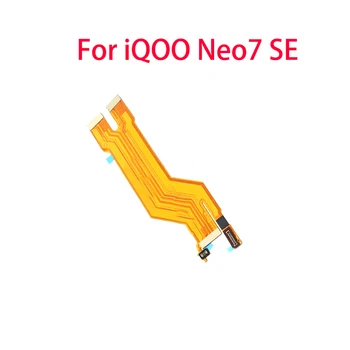 Pentru Vivo iQOO Neo7 SE Placa de baza Placa de baza Conector Display LCD incarcare USB-Cablu Flex