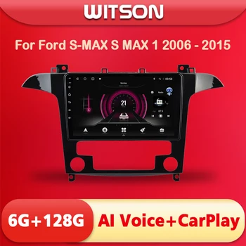 WITSON Auto Multimedia GPS Harta AI Voce Carplay Radio Auto Android Pentru Ford S-MAX, S MAX 1 2006 - 2015