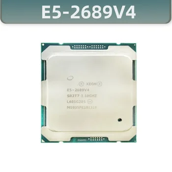 Xeon E5-2689V4 3.10 GHz 10 Core 25MB Cache 165W despre lga2011-3 SR2T7 CPU Procesor